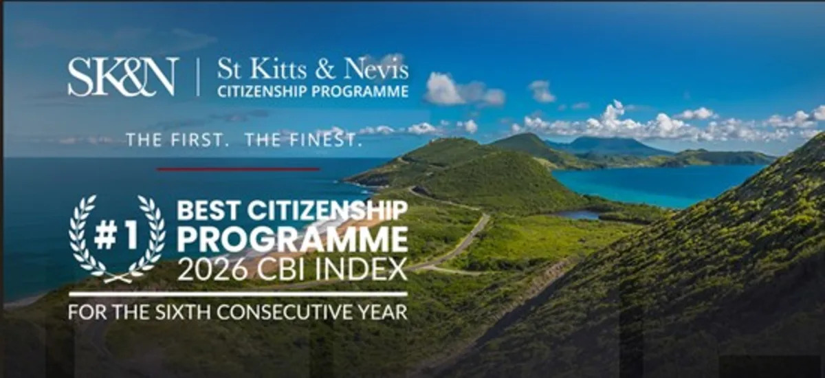 St. Kitts and Nevis Ranked World's Best Citizenship Programme for Sixth Consecutive Year